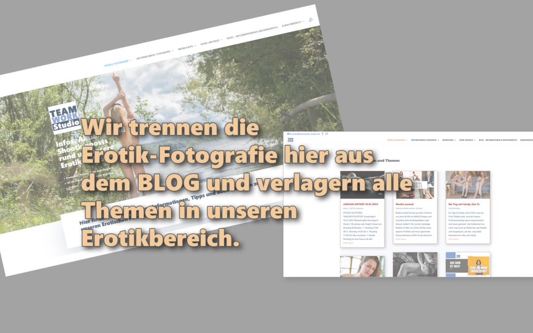 Separater BLOG zu unserer Erotikfotografie